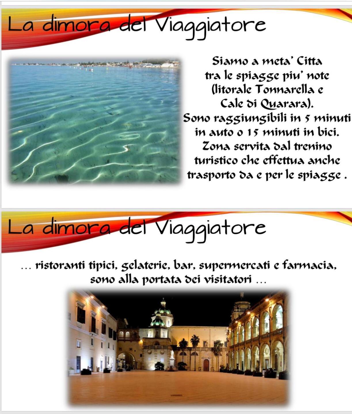 La Dimora Del Viaggiatore Luxury Apartments มาซารา เดล วัลโล ภายนอก รูปภาพ